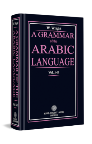 A GRAMMAR OF THE ARABIC LANGUAGE